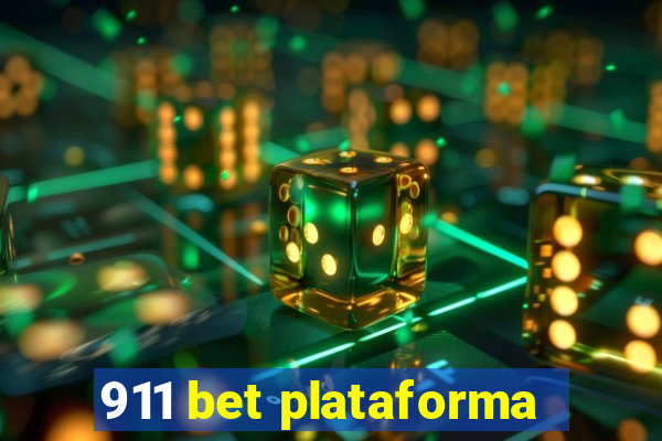 911 bet plataforma